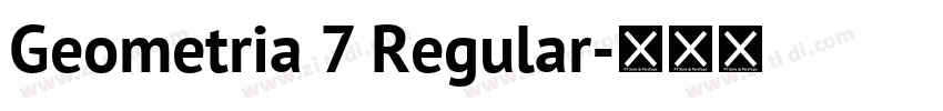 Geometria 7 Regular字体转换